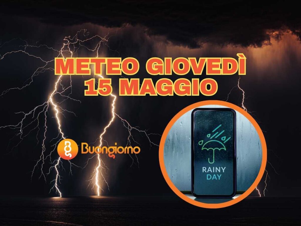 Sullo sfondo un cielo buio e nuvoloso che annuncia un forte temporale. In primo piano il meteo di giovedì 15 maggio 2025