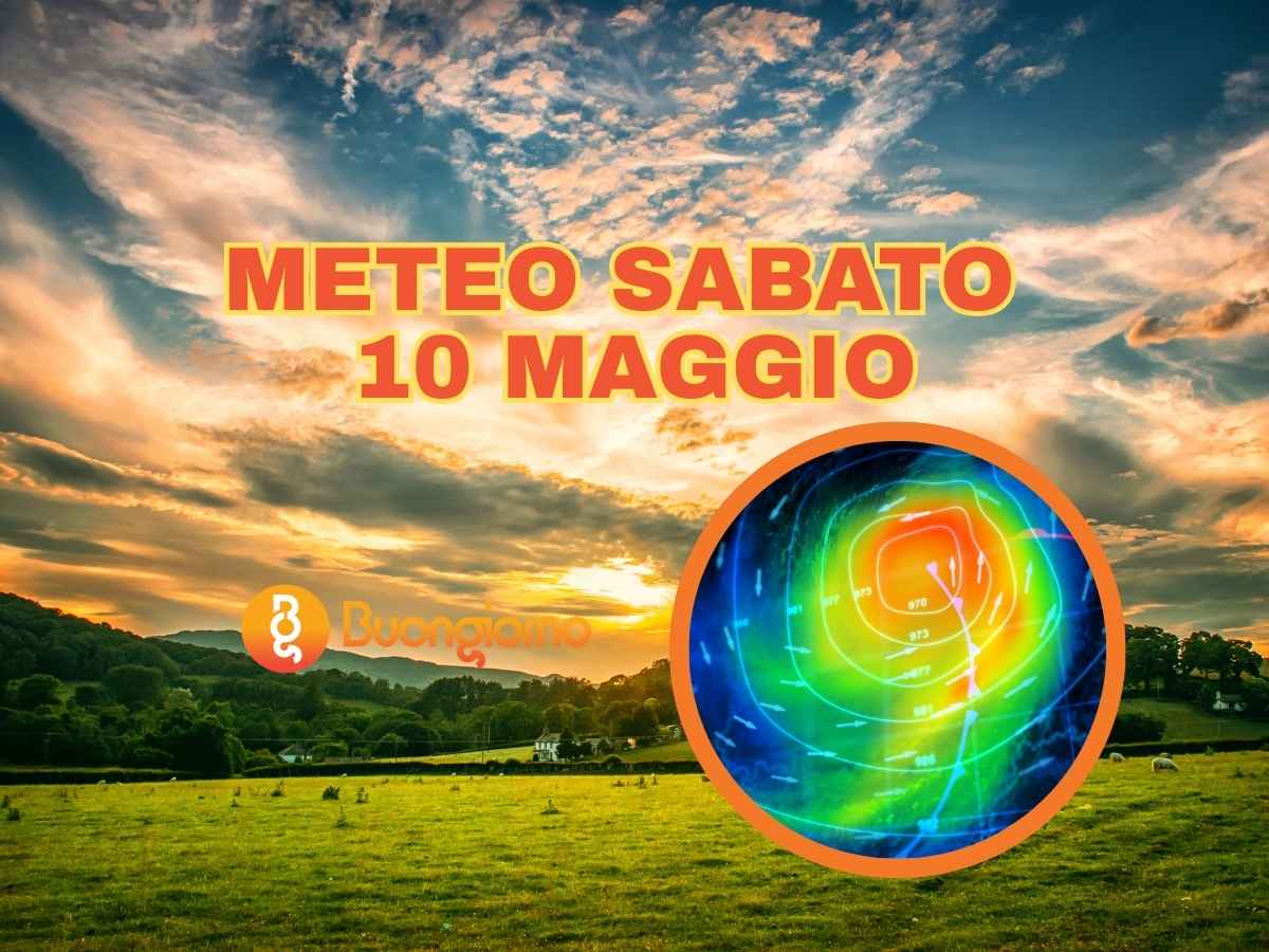 Sullo sfondo il cielo nuvoloso, in primo piano il meteo di sabato 10 maggio 2025