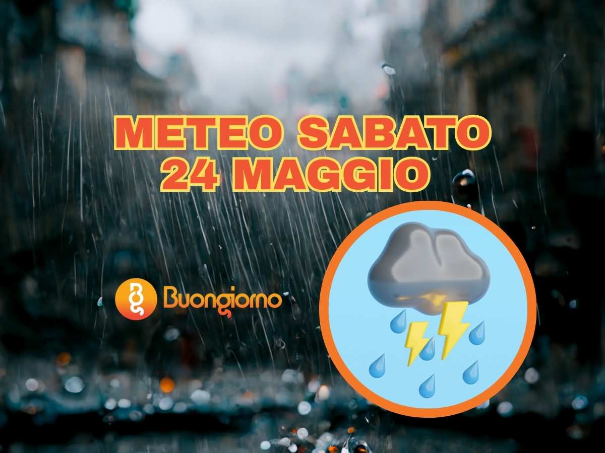 Sullo sfondo la pioggia e il maltempo. In primo piano, il meteo di sabato 24 maggio