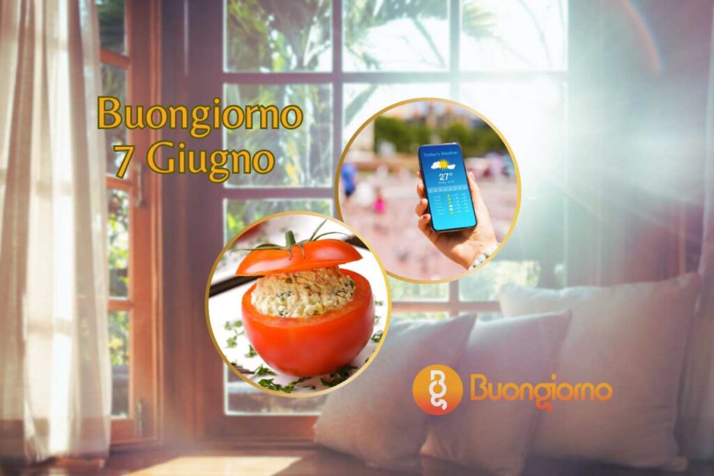 7 giugno telefono con meteo e pomodori ripieni